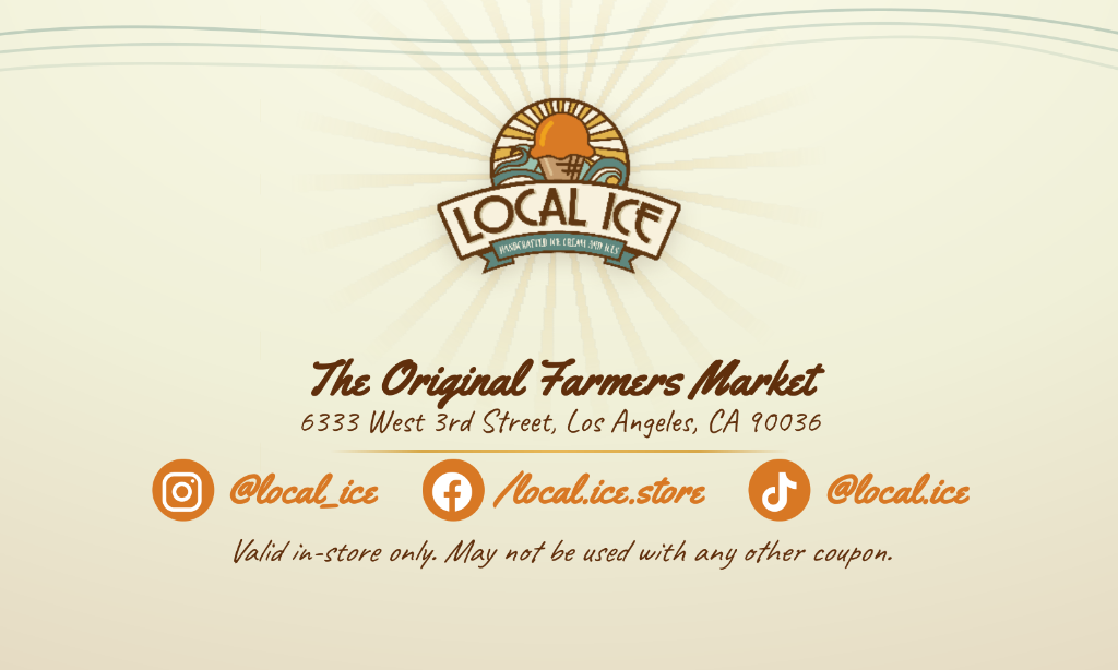 Local Ice coupon back — The Original Farmers Market